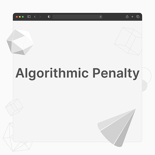 What is an Algorithmic Penalty?